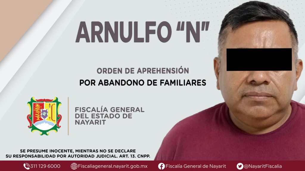 CAPTURADO EN TEPIC POR ABANDONO DE FAMILIARES