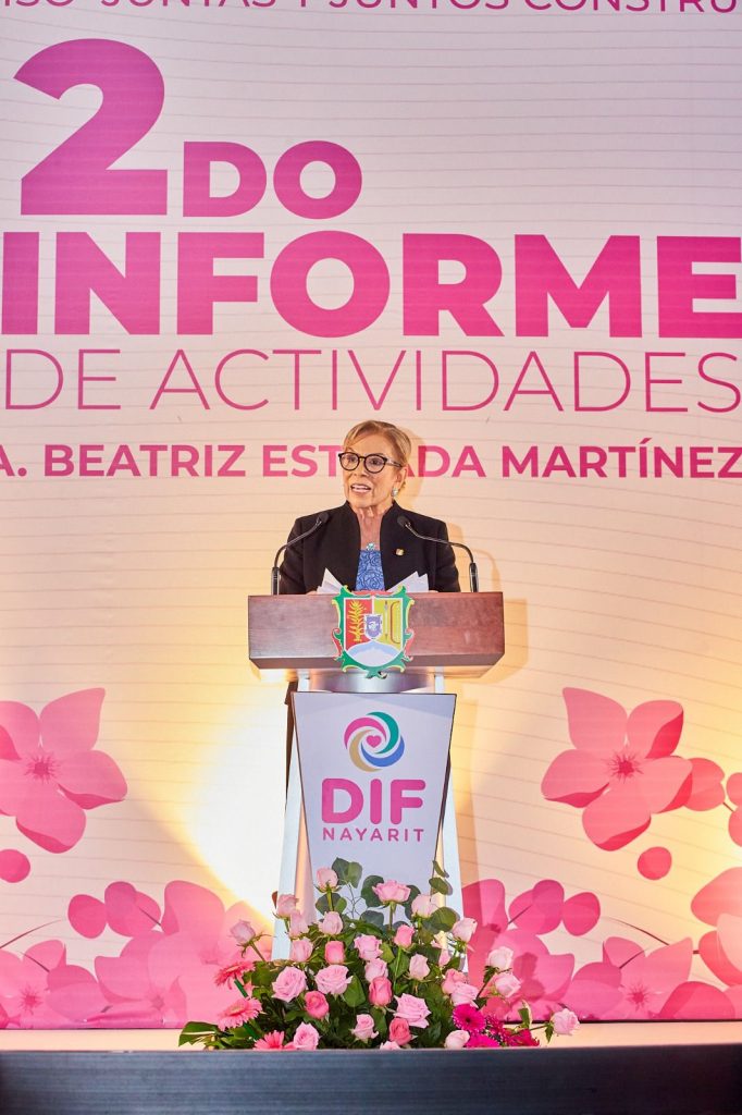 RINDE BEATRIZ ESTRADA MARTÍNEZ SEGUNDO INFORME DE ACTIVIDADES AL FRENTE DEL SISTEMA DIF NAYARIT