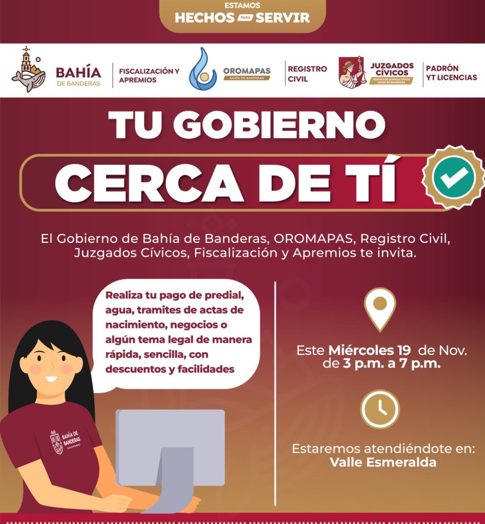 La Jornada «Tu Gobierno Cerca de Ti» estará atendiendo desde, Valle Esmeralda y La Misión