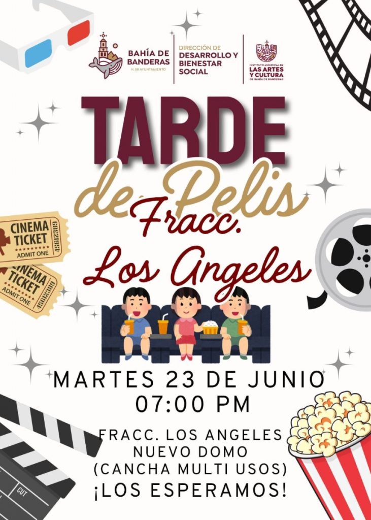 Gobierno de Bahía de Banderas invita a vecinos del Fraccionamiento Los Ángeles a asistir a una “Tarde de Pelis”